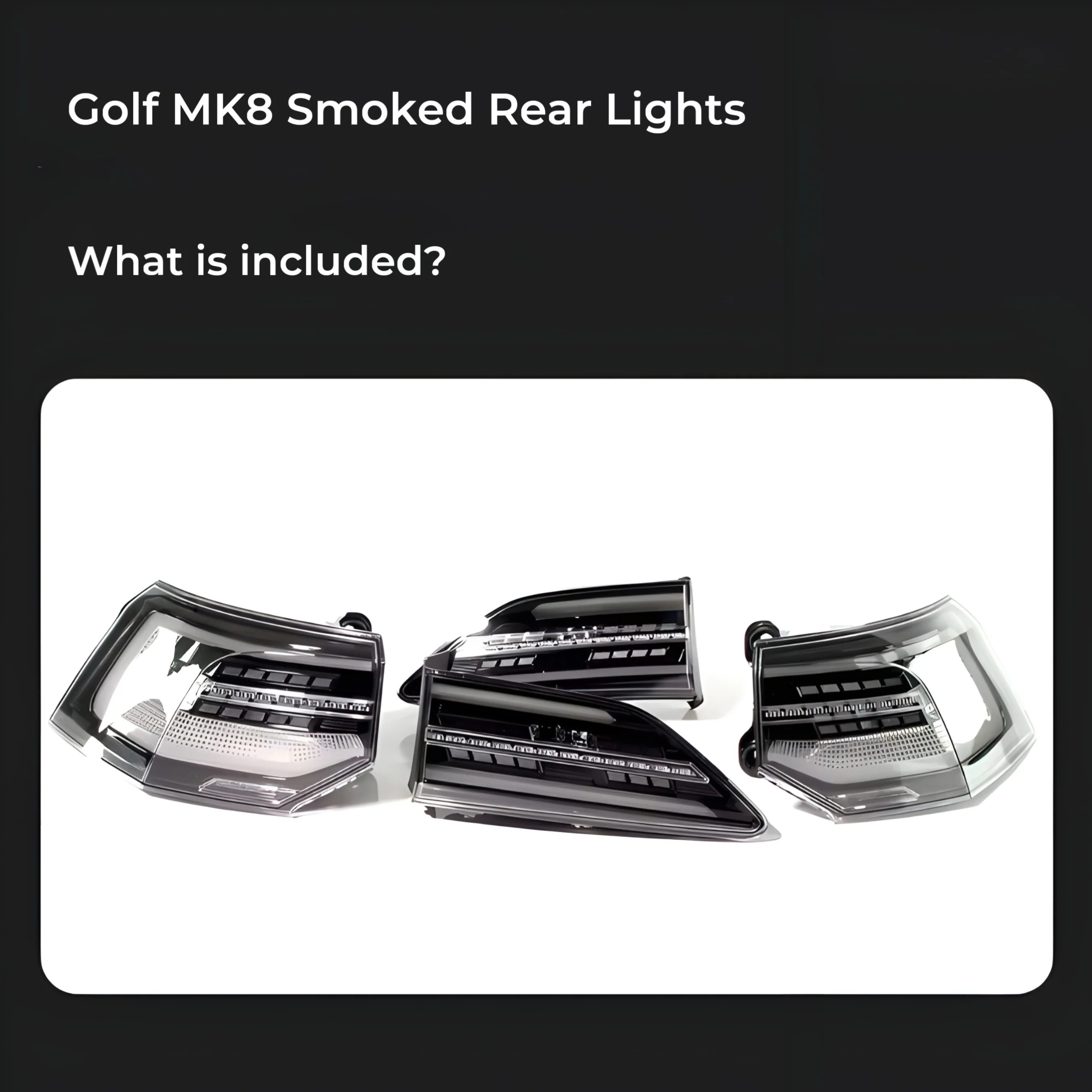 Golf MK8 Smoked Rear Lights - Image 4